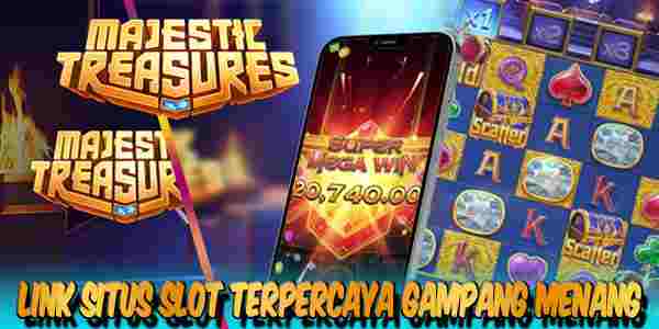 Link Situs Judi Slot Terpercaya dan Terbesar Gampang Menang Majestic Treasures